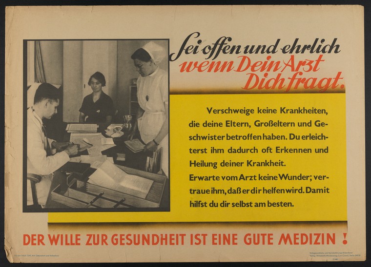 Nazi propaganda poster with a photo of a woman consulting a doctor and the message in German: "People should be open and candid with their doctors about hereditary illnesses, so that the German state can act to eliminate them."